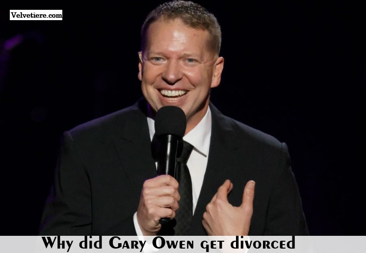 Why did Gary Owen get divorced