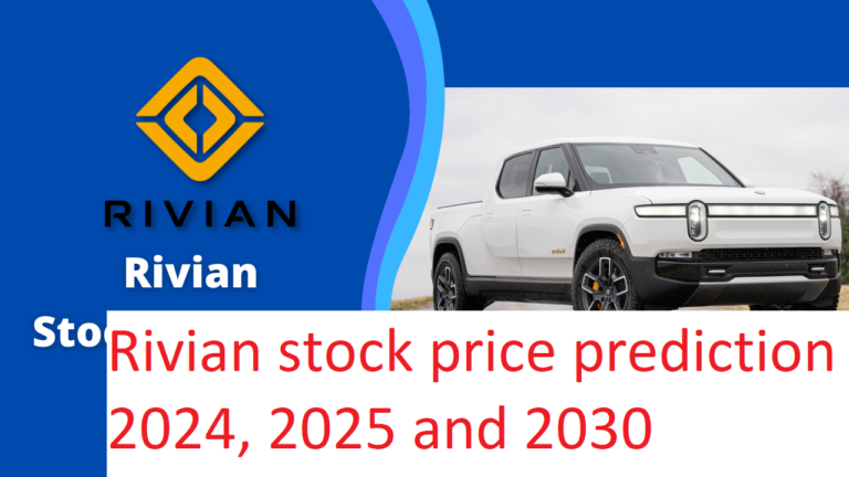 Rivian stock price prediction 2024, 2025 and 2030