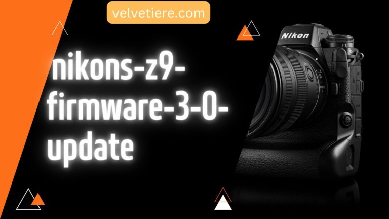 nikons-z9-firmware-3-0-update